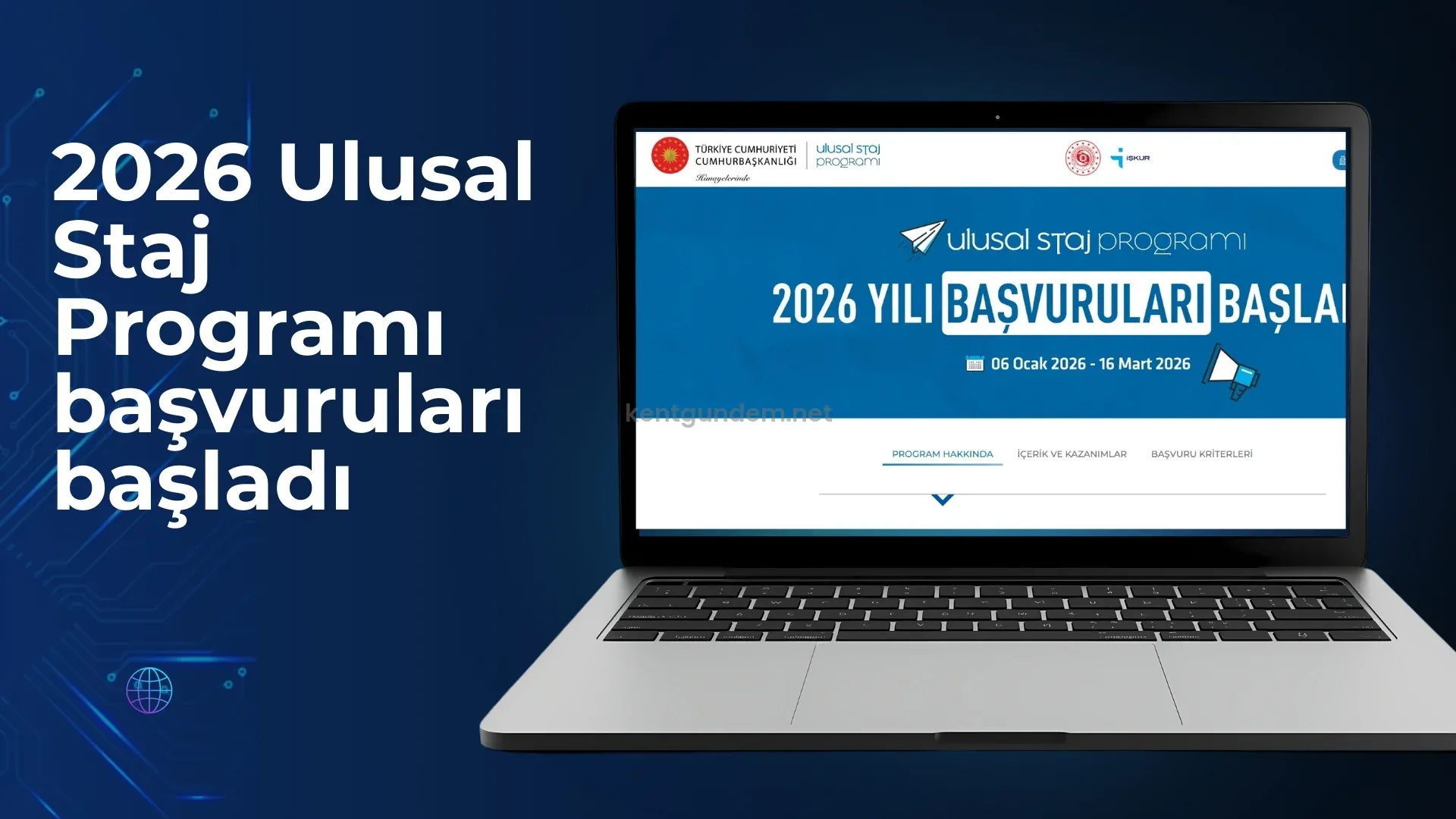 Cumhurbaşkanlığı İnsan Kaynakları Ofisi koordinasyonunda yürütülen Ulusal Staj Programı (USP)
