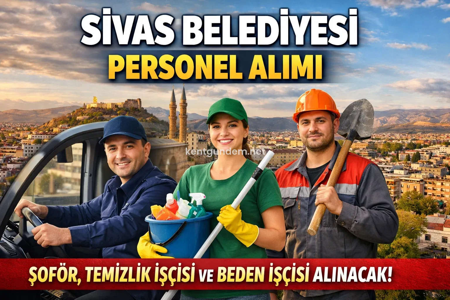 Sivas Belediyesi ve İlçelerinde Geçici Personel Alımı Yapılacak Sivas’ta iş
