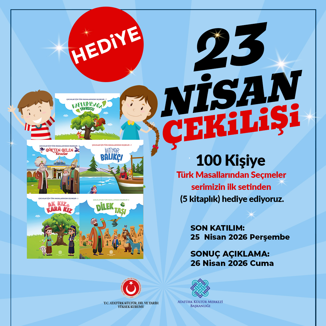 23 Nisan’a Özel Anlamlı Çekiliş: 100 Kişiye Türk Masalları Seti Hediye Ediliyor 1 23 Nisan Ulusal Egemenlik ve Çocuk Bayramı özel çekiliş