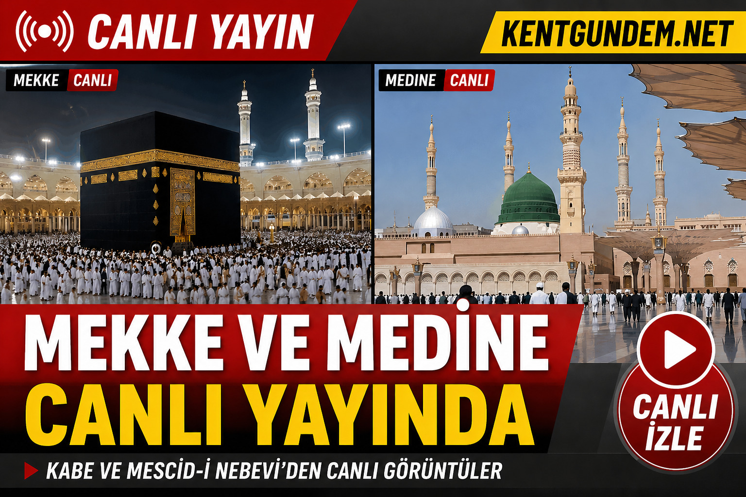 Kâbe canlı izle! Mescid-i Haram’dan 24 saat kesintisiz canlı yayın