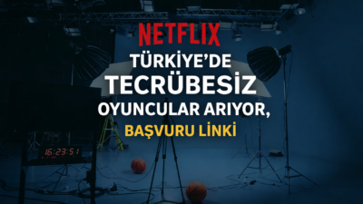 Netflix’in “Palas Pandıras” dizisi için 18-22 yaş arası, basketbol geçmişi
