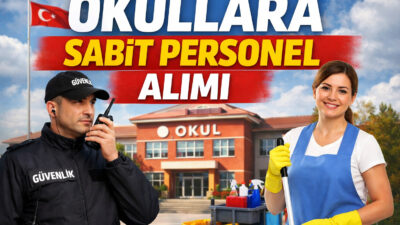 2026-2027 eğitim öğretim yılı için okullara sabit personel alımı gündemde.