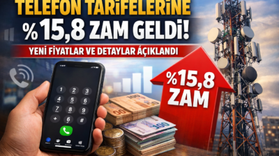 Telefon tarifelerine %15,8 zam geldi. Yurt içi ve yurt dışı
