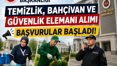 Diyanet İşleri Başkanlığınca "2026 Yılı 4/B Sözleşmeli Personel (Destek Personeli,