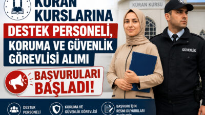 Kuran kurslarında görev almak isteyen adaylara müjde! Destek Personeli ile