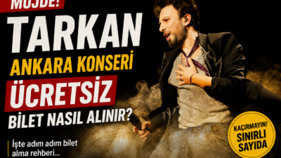 Tarkan Ankara’da ücretsiz konser verecek. 5 Haziran 2026’da Ankara Millet