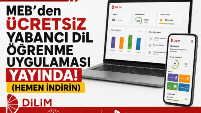 Milli Eğitim Bakanlığı (MEB), tamamen ücretsiz yabancı dil uygulaması DİLİM’i
