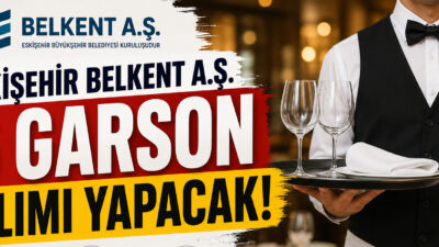 BELKENT A.Ş. geçici statüde 6 servis elemanı (garson) alımı yapacak.