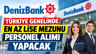 DenizBank Türkiye genelinde saha satış pozisyonlarında personel arıyor. En az