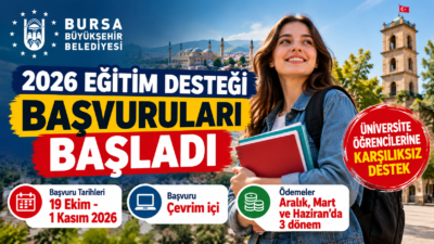 Bursa Büyükşehir Belediyesi 2026 eğitim desteği başvuruları başladı. Son tarih