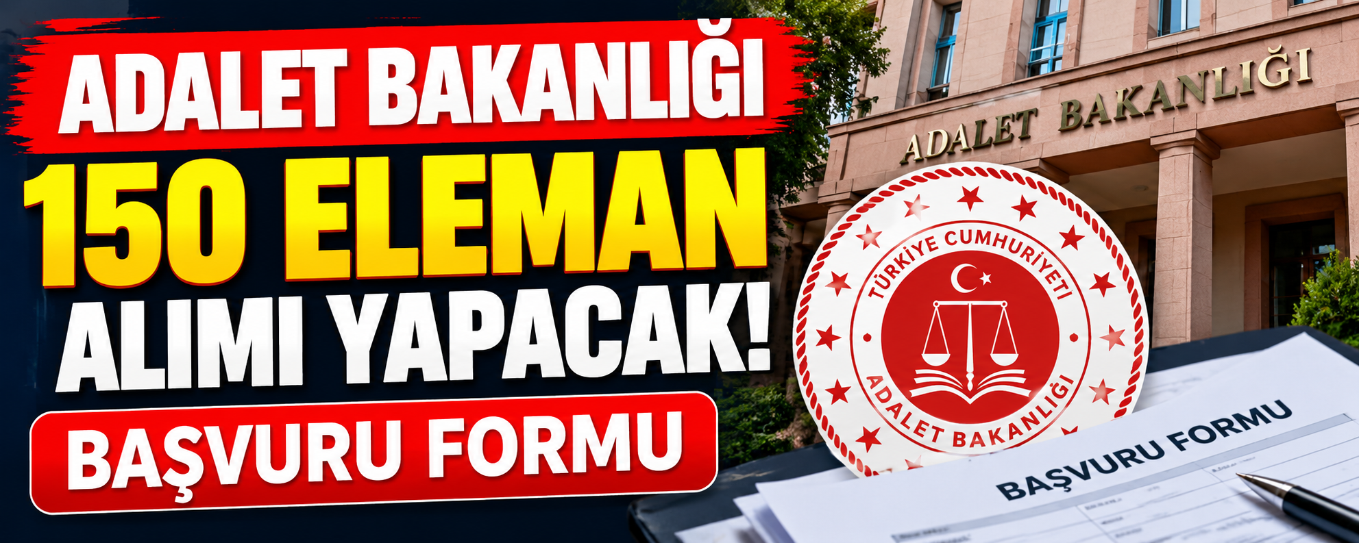 Adalet Bakanlığı 150 icra müdürü ve icra müdür yardımcısı alacak.