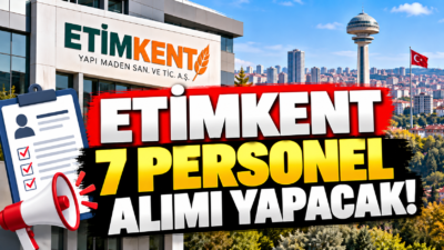 ETİMKENT Yapı Maden 2026 yılında Ankara'da Büro Personeli, Birim Sorumlusu,