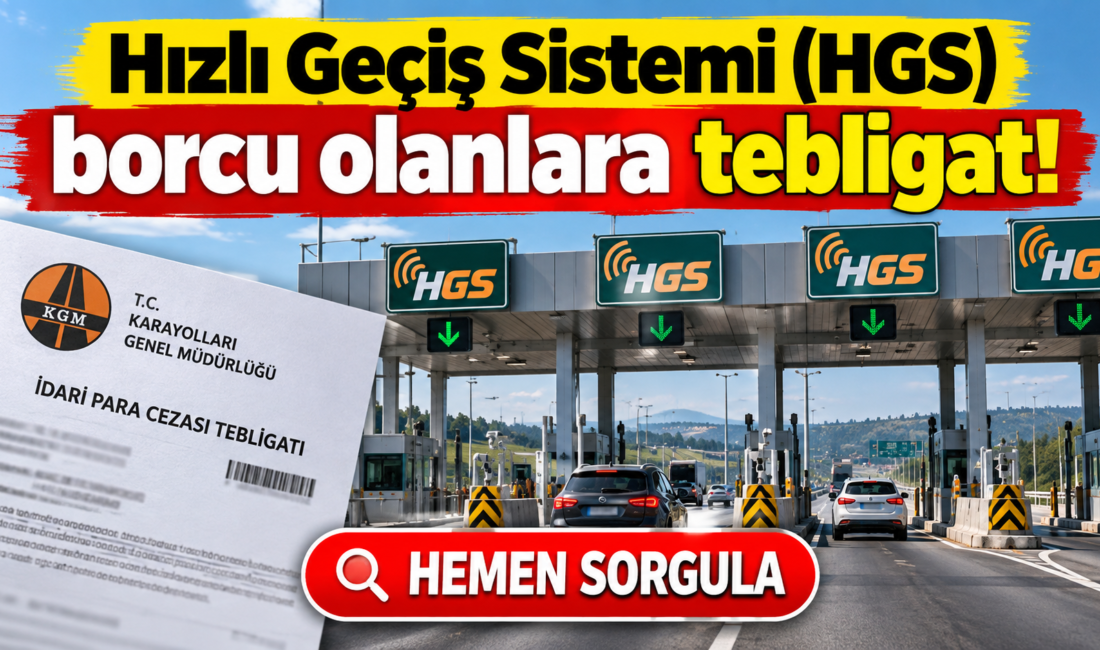 HGS cezası sorgulama nasıl yapılır? E-Devlet HGS ihlalli geçiş sorgulama
