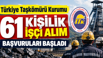 Türkiye Taşkömürü Kurumu 61 sürekli işçi alımı başladı. Zonguldak ve